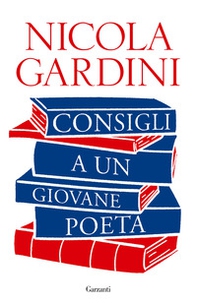 Consigli a un giovane poeta - Librerie.coop