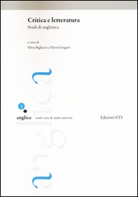 Critica e letteratura. Studi di anglistica - Librerie.coop