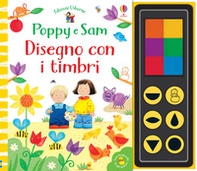 Disegno con i timbri. Poppy e Sam - Librerie.coop