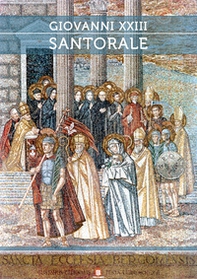 Giovanni XXIII. Santorale - Librerie.coop