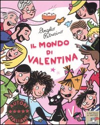 Il mondo di Valentina - Librerie.coop Il mondo di Valentina - Librerie.coop