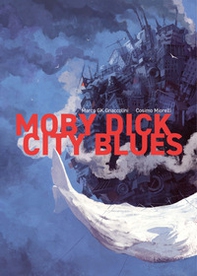Moby dick city blues - Librerie.coop