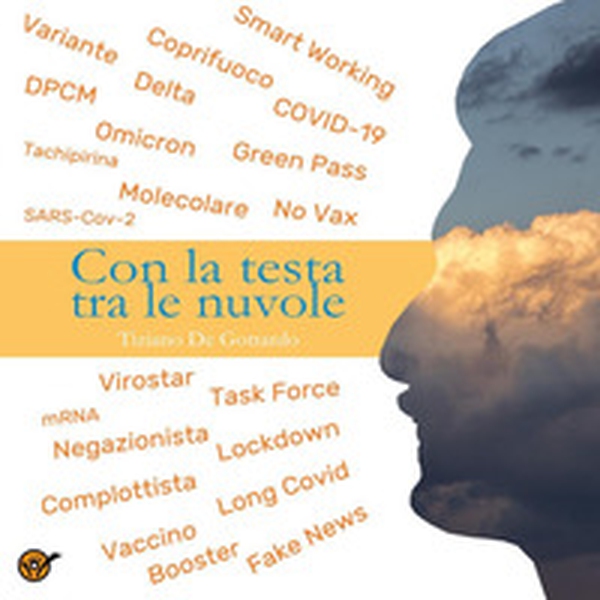Con la testa tra le nuvole - Librerie.coop Con la testa tra le nuvole - Librerie.coop