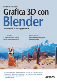 Grafica 3D con Blender - Librerie.coop Grafica 3D con Blender - Librerie.coop