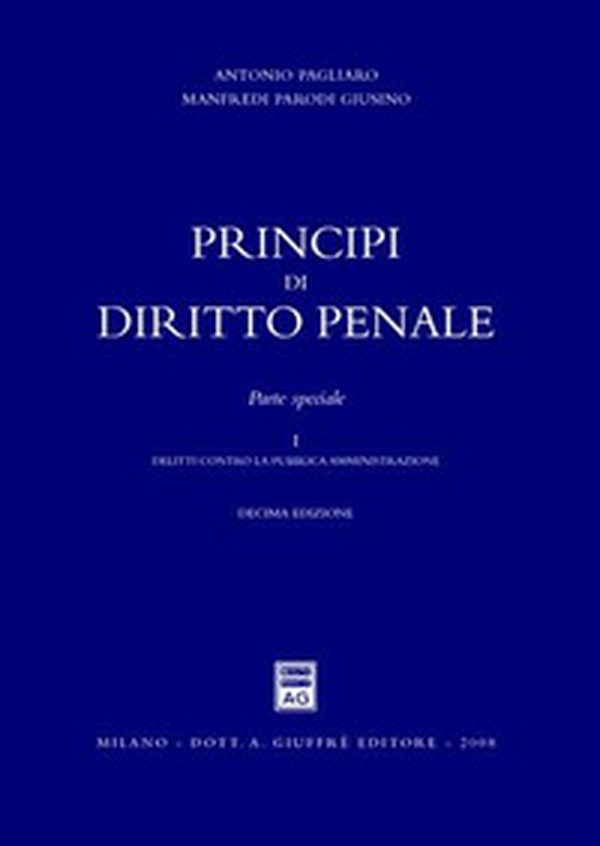 Principi di diritto penale. Parte speciale - Librerie.coop