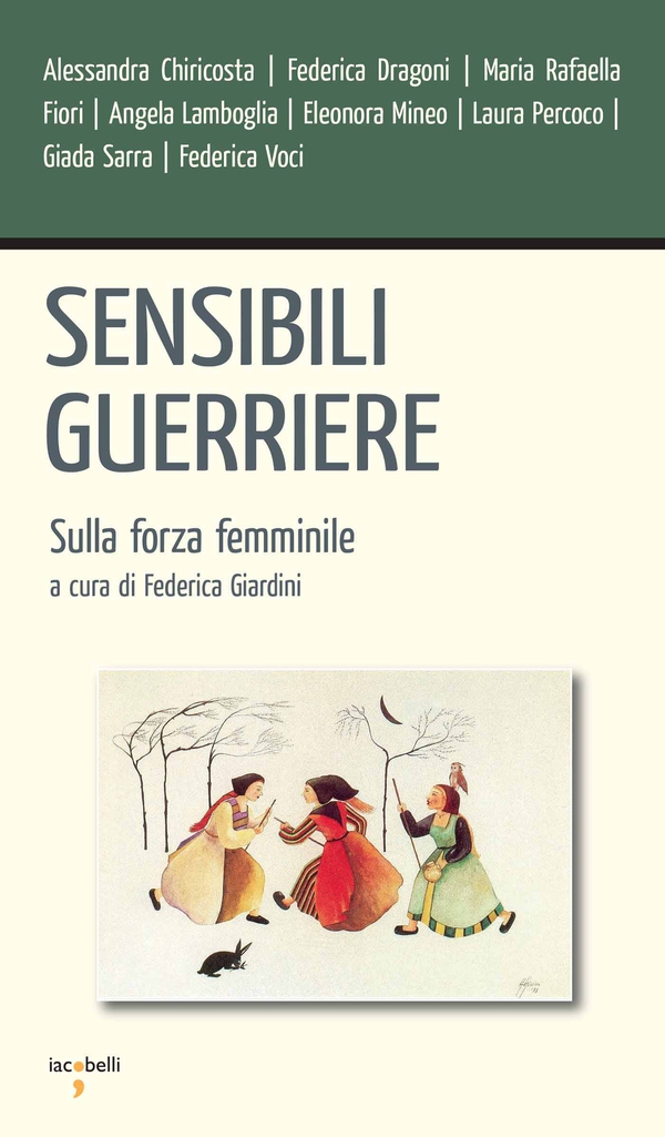 Sensibili guerriere - Librerie.coop Sensibili guerriere - Librerie.coop
