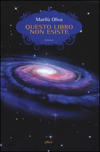 Questo libro non esiste. Storia di una macchina del tempo - Librerie.coop Questo libro non esiste. Storia di una macchina del tempo - Librerie.coop