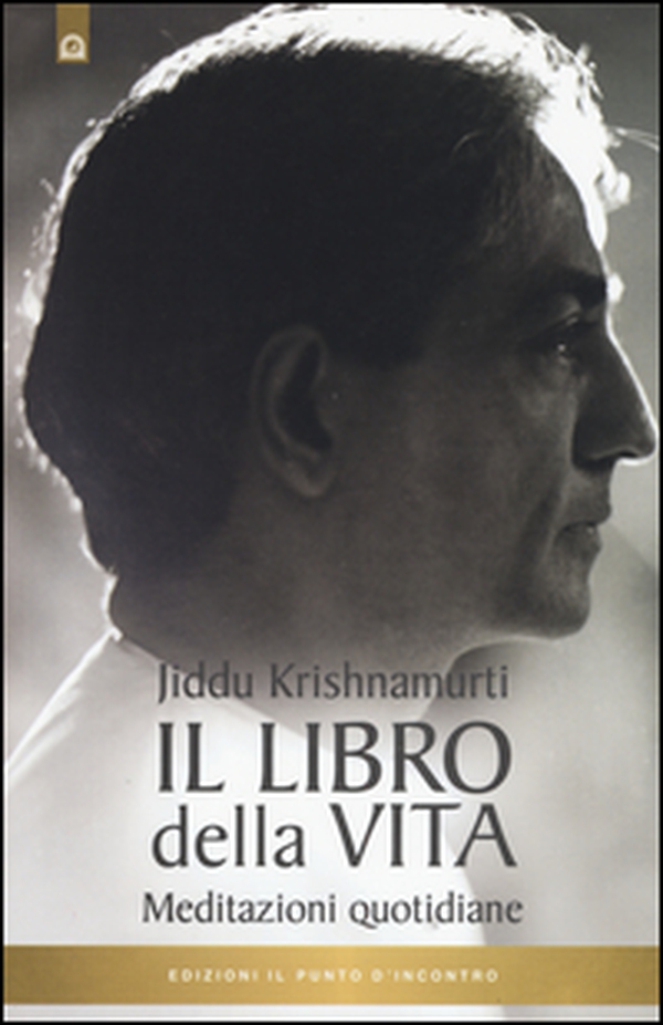 Il libro della vita. Meditazioni quotidiane - Librerie.coop Il libro della vita. Meditazioni quotidiane - Librerie.coop