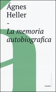 La memoria autobiografica - Librerie.coop