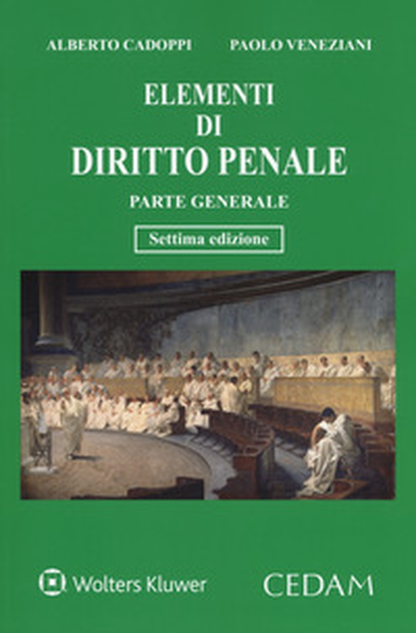 Elementi di diritto penale. Parte generale - Librerie.coop Elementi di diritto penale. Parte generale - Librerie.coop