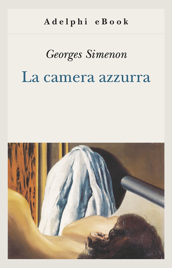 La camera azzurra - Librerie.coop La camera azzurra - Librerie.coop