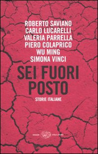 Sei fuori posto. Storie italiane - Librerie.coop Sei fuori posto. Storie italiane - Librerie.coop