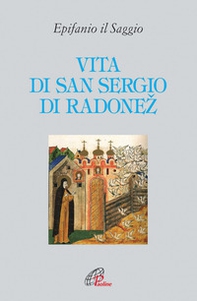 Vita di san Sergio di Radonez - Librerie.coop