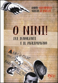 O Nini! Due ignoranti e il maremmano - Librerie.coop