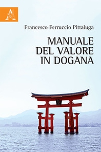 Manuale del valore in dogana - Librerie.coop