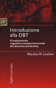 Introduzione alla DBT. Il trattamento cognitivo-comportamentale del disturbo borderline - Librerie.coop