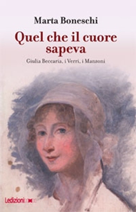Quel che il cuore sapeva - Librerie.coop