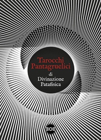Tarocchi pantagruelici di divinazione patafisica - Librerie.coop