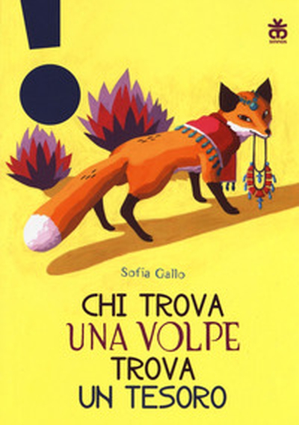 Chi trova una volpe trova un tesoro - Librerie.coop Chi trova una volpe trova un tesoro - Librerie.coop