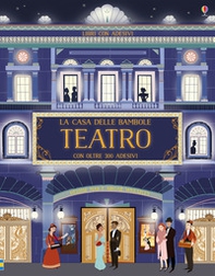 La casa delle bambole. Il teatro. Con adesivi - Librerie.coop