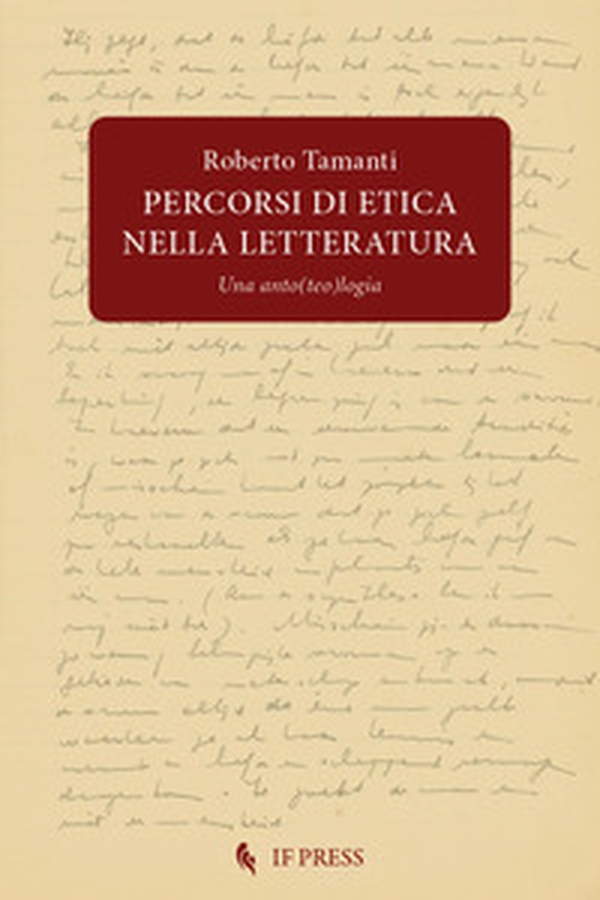 Percorsi di etica nella letteratura. Una anto(teo)logia - Librerie.coop Percorsi di etica nella letteratura. Una anto(teo)logia - Librerie.coop