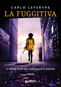 La fuggitiva - Librerie.coop La fuggitiva - Librerie.coop
