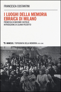 I luoghi della memoria ebraica di Milano - Librerie.coop I luoghi della memoria ebraica di Milano - Librerie.coop