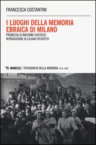 I luoghi della memoria ebraica di Milano - Librerie.coop