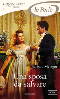 Una sposa da salvare (I Romanzi Le Perle) - Librerie.coop Una sposa da salvare (I Romanzi Le Perle) - Librerie.coop