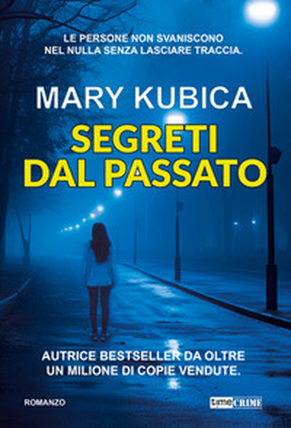 Segreti dal passato - Librerie.coop Segreti dal passato - Librerie.coop