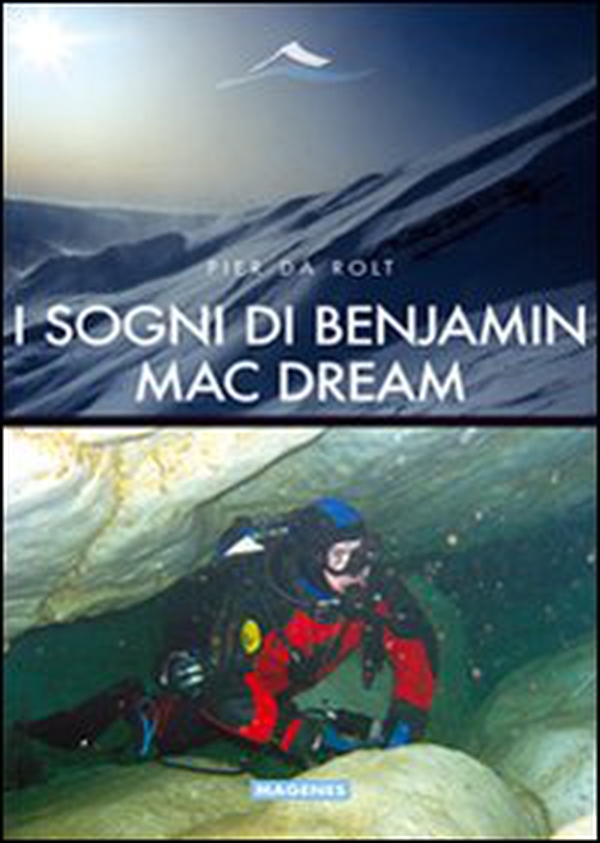 I sogni di Benjamin Mac Dream - Librerie.coop I sogni di Benjamin Mac Dream - Librerie.coop