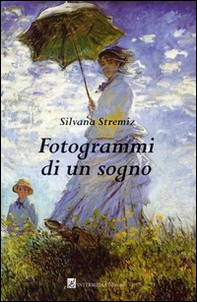 Fotogrammi di un sogno - Librerie.coop