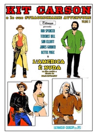 Kit Carson e le sue straordinarie avventure - Librerie.coop