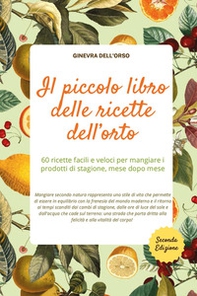 Il piccolo libro delle ricette dell'orto - Librerie.coop Il piccolo libro delle ricette dell'orto - Librerie.coop