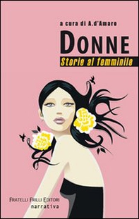 Donne. Storie al femminile - Librerie.coop