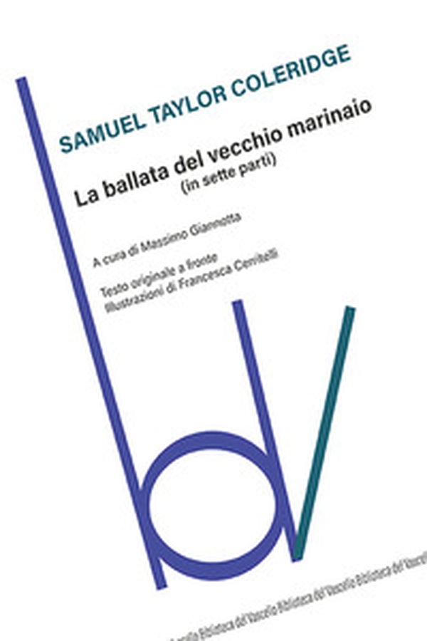 La ballata del vecchio marinaio. Testo inglese a fronte - Librerie.coop