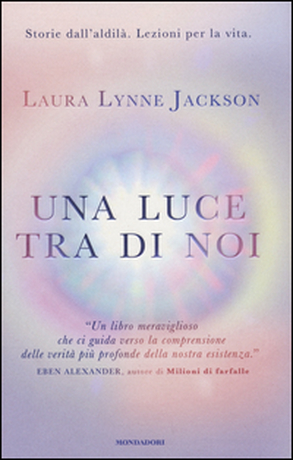 Una luce tra di noi - Librerie.coop Una luce tra di noi - Librerie.coop