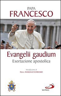 Evangelii gaudium. Esortazione apostolica - Librerie.coop Evangelii gaudium. Esortazione apostolica - Librerie.coop
