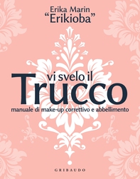 Vi svelo il trucco - Librerie.coop