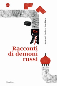 Racconti di demoni russi - Librerie.coop