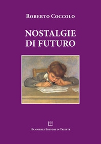 Nostalgie di futuro - Librerie.coop
