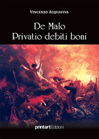 De malo privatio debiti boni - Librerie.coop