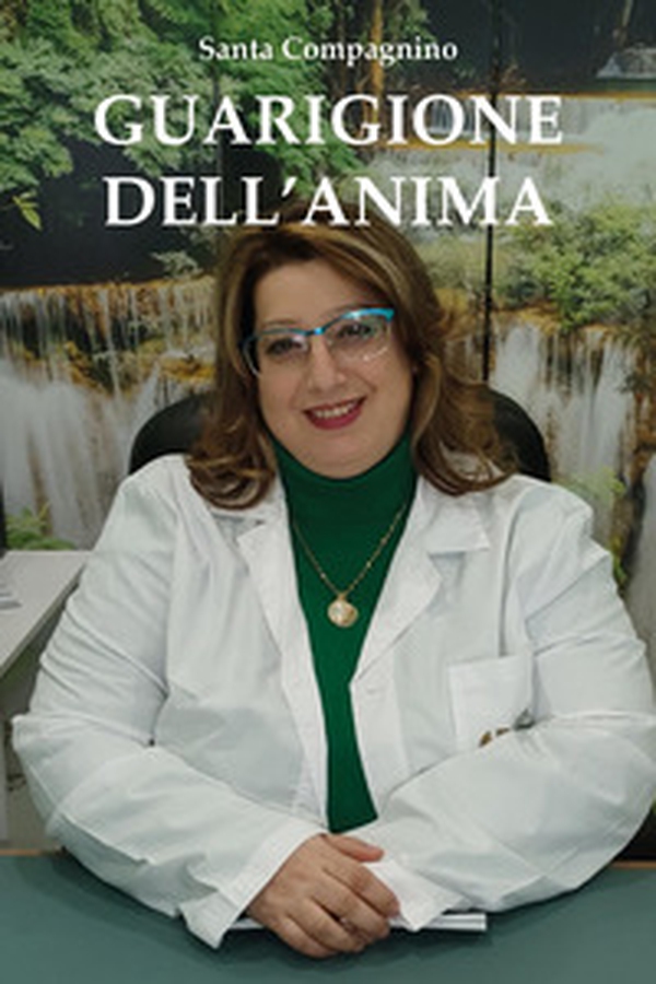 Guarigione dell'anima - Librerie.coop Guarigione dell'anima - Librerie.coop