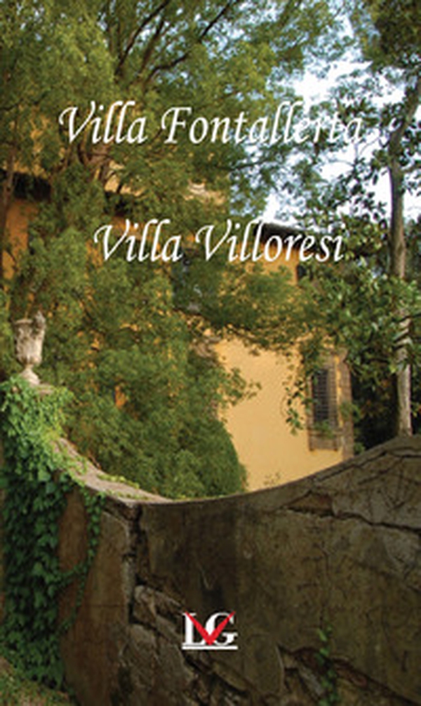 Villa Fontallerta Villa Villoresi. Ediz. italiana, inglese e francese - Librerie.coop Villa Fontallerta Villa Villoresi. Ediz. italiana, inglese e francese - Librerie.coop