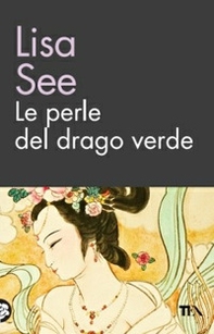 Le perle del drago verde - Librerie.coop Le perle del drago verde - Librerie.coop