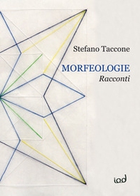 Morfeologie. Racconti - Librerie.coop