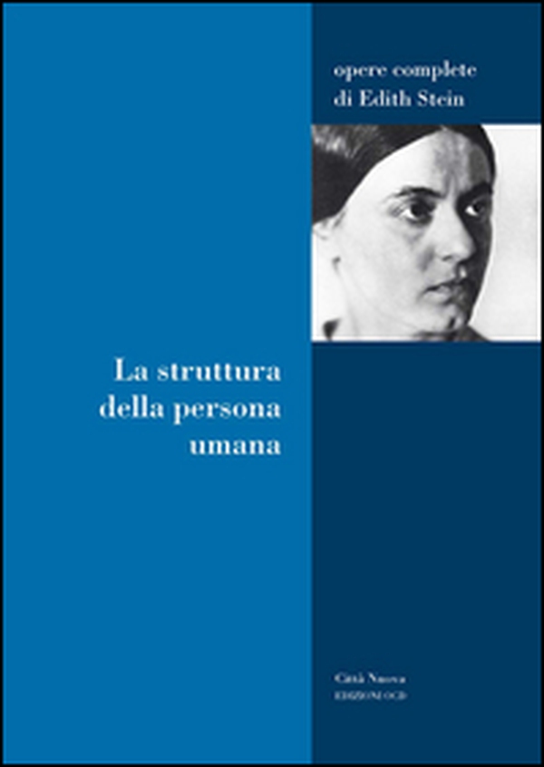 La struttura della persona umana - Librerie.coop La struttura della persona umana - Librerie.coop