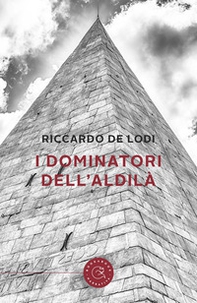 I Dominatori dell'aldilà - Librerie.coop