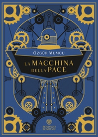 La macchina della pace - Librerie.coop