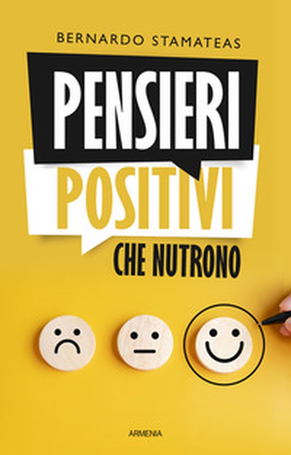 Pensieri positivi che nutrono - Librerie.coop Pensieri positivi che nutrono - Librerie.coop
